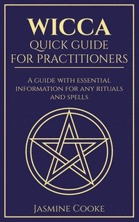 bokomslag Wicca - Quick Guide for Practitioners