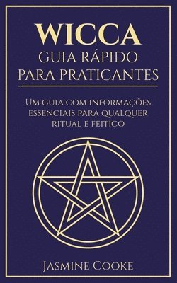 bokomslag Wicca - Guia Rpido para Praticantes