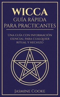bokomslag Wicca - Guía Rápida para Practicantes