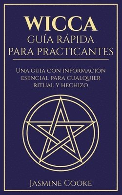 Wicca - Gua Rpida para Practicantes 1