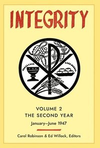 bokomslag Integrity, Volume 2 (1947): (January - June)