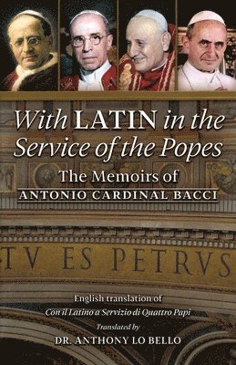 With Latin in the Service of the Popes 1