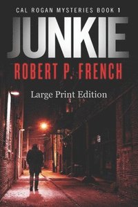 bokomslag Junkie (Large Print Edition)