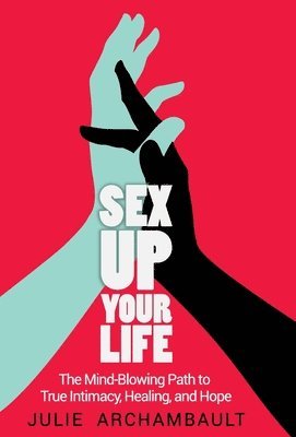 Sex Up Your Life 1