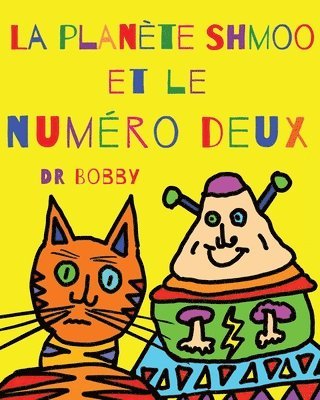 planète Shmoo et le numéro deux