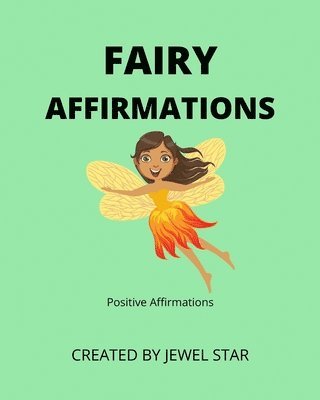 Jewel Star - Fairy Affirmations, Häftad