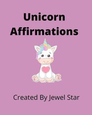Jewel Star - Unicorn Affirmations, Häftad