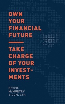 bokomslag Own Your Financial Future