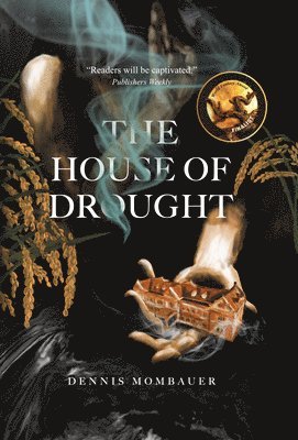 Dennis Mombauer - House of Drought, Häftad