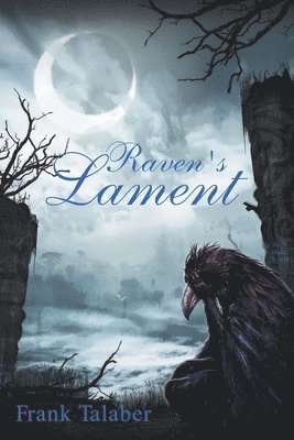 Raven's Lament 1