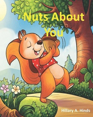 Nuts About You