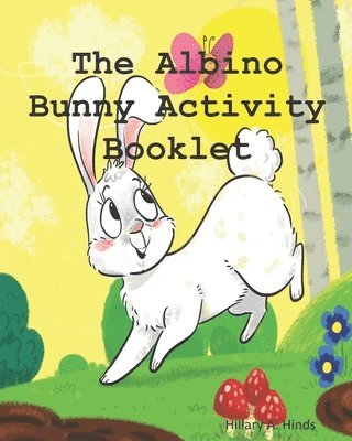 The Albino Bunny Activity Booklet 1