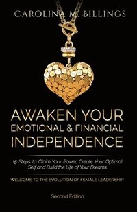 bokomslag Awaken Your Emotional and Financial Independence