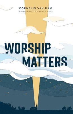 Worship Matters 1