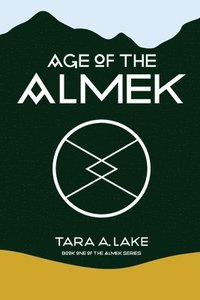 bokomslag Age of The Almek