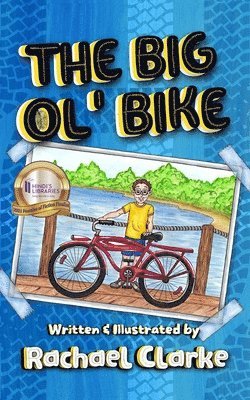 Rachael Clarke - Big Ol' Bike, Häftad