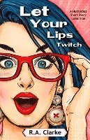 Let Your Lips Twitch 1