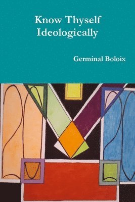 Know Thyself Ideologically
