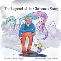 bokomslag The Legend of the Christmas Song