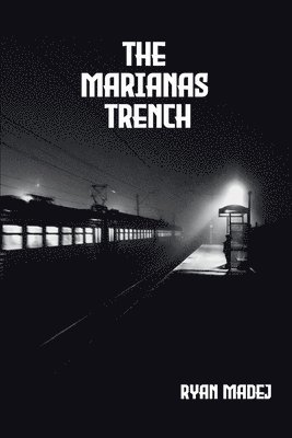 The Marianas Trench 1