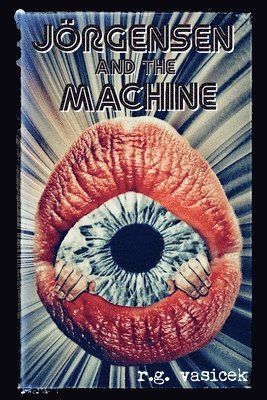 Jrgensen and the Machine 1