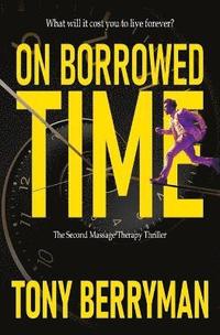 bokomslag On Borrowed Time