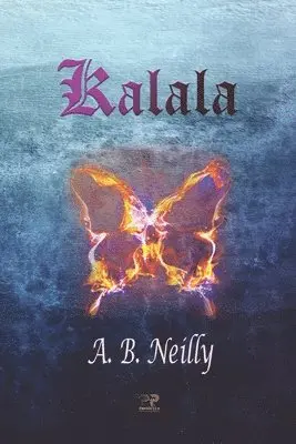 A. B. Neilly - Kalala: A Young Adult Horror Story, Häftad. Tillgänglighet: Lägg i varukorg