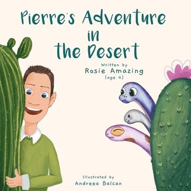 bokomslag Pierre's Adventure in the Desert