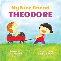 bokomslag My Nice Friend Theodore