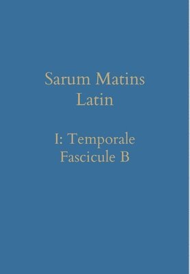 bokomslag Sarum Matins Latin I