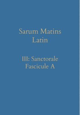 bokomslag Sarum Matins Latin III