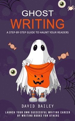 Ghost Writing 1