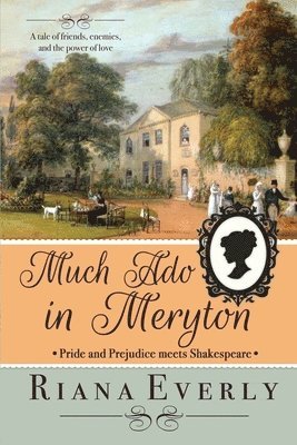 Much Ado in Meryton 1