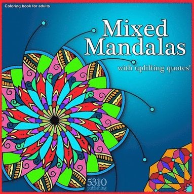 bokomslag Mixed Mandalas with Uplifting Quotes!