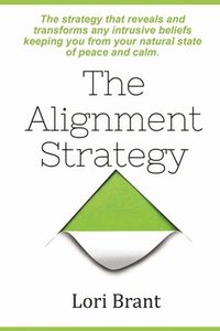 bokomslag The Alignment Strategy