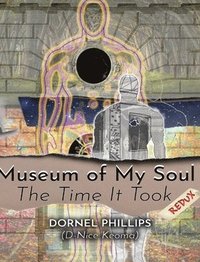 bokomslag Museum of My Soul Redux