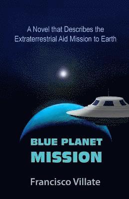 Francisco Villate, Emily Crawford-Margison - Blue Planet Mission, Häftad