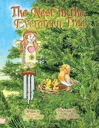 bokomslag The Nest in the Evergreen Tree