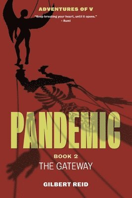 Gilbert Reid - Pandemic, Book 2, Häftad