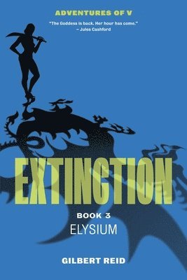 Gilbert Reid - Extinction Book 3, Häftad