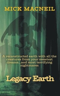 bokomslag Legacy Earth
