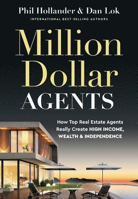 Phil Hollander, Dan Lok - Million Dollar Agents, Inbunden