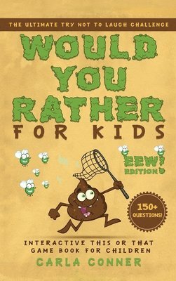 Would You Rather for Kids 1