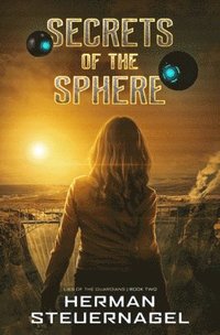 bokomslag Secrets of the Sphere