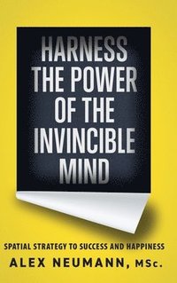 bokomslag Harness the Power of the Invincible Mind