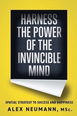 bokomslag Harness the Power of the Invincible Mind