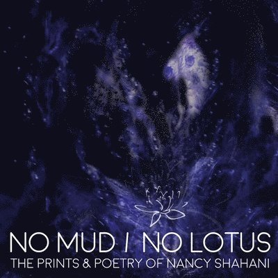 No Mud / No Lotus 1