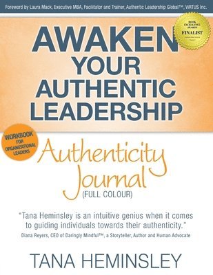 Awaken Your Authentic Leadership - Authenticity Journal (Full Colour) 1