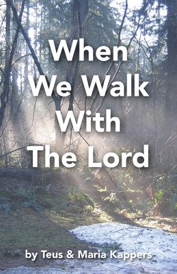 When We Walk With The Lord 1