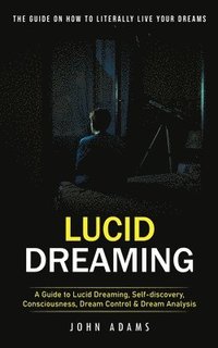 bokomslag Lucid Dreaming